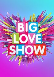 Концерт Big Love Show в Москве