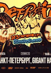Концерт «Detroit Fest»: 163onmyneck, Scally Milano в Санкт-Петербурге