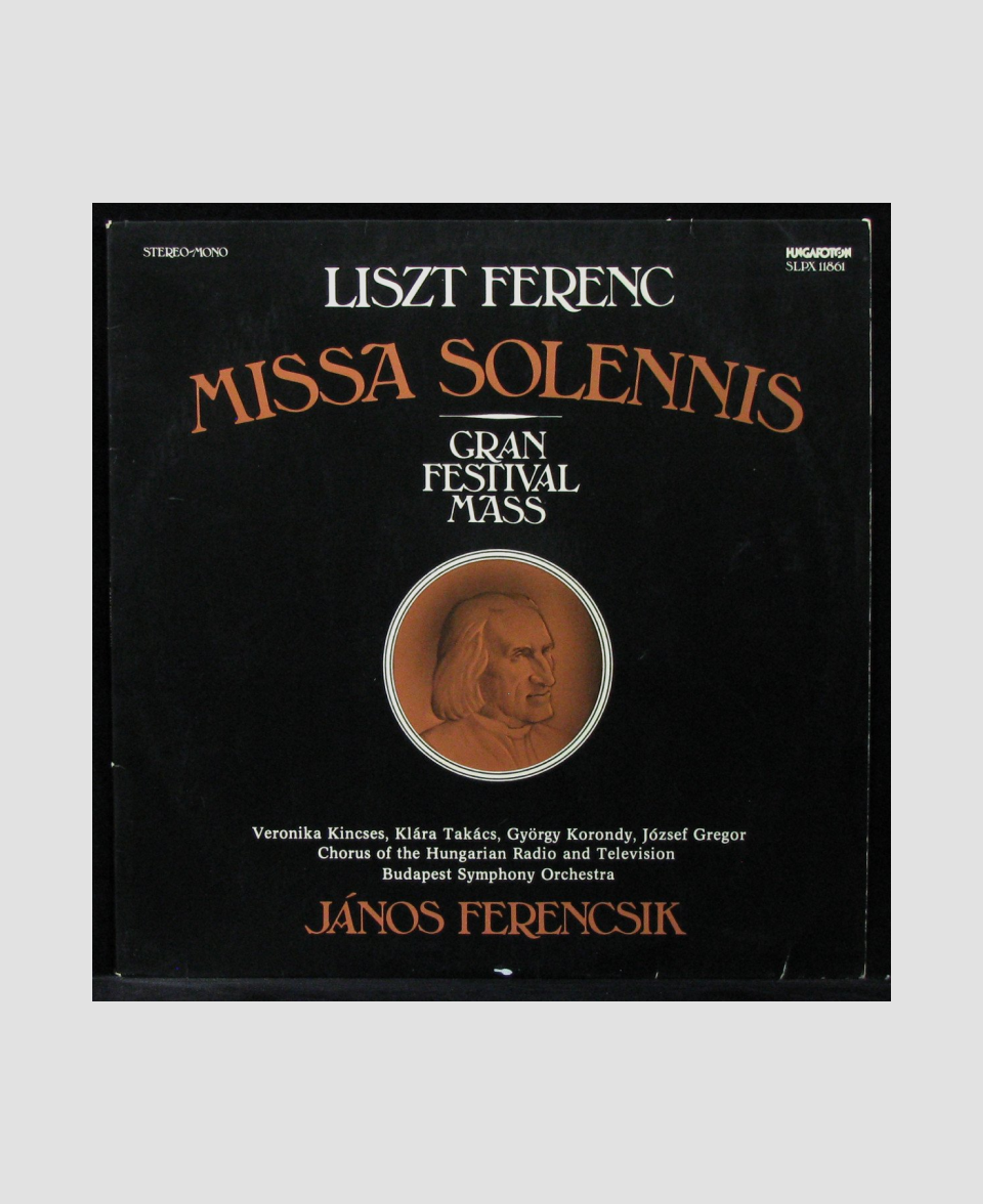 Виниловая пластинка Janos Ferencsik — liszt: Missa Solennis