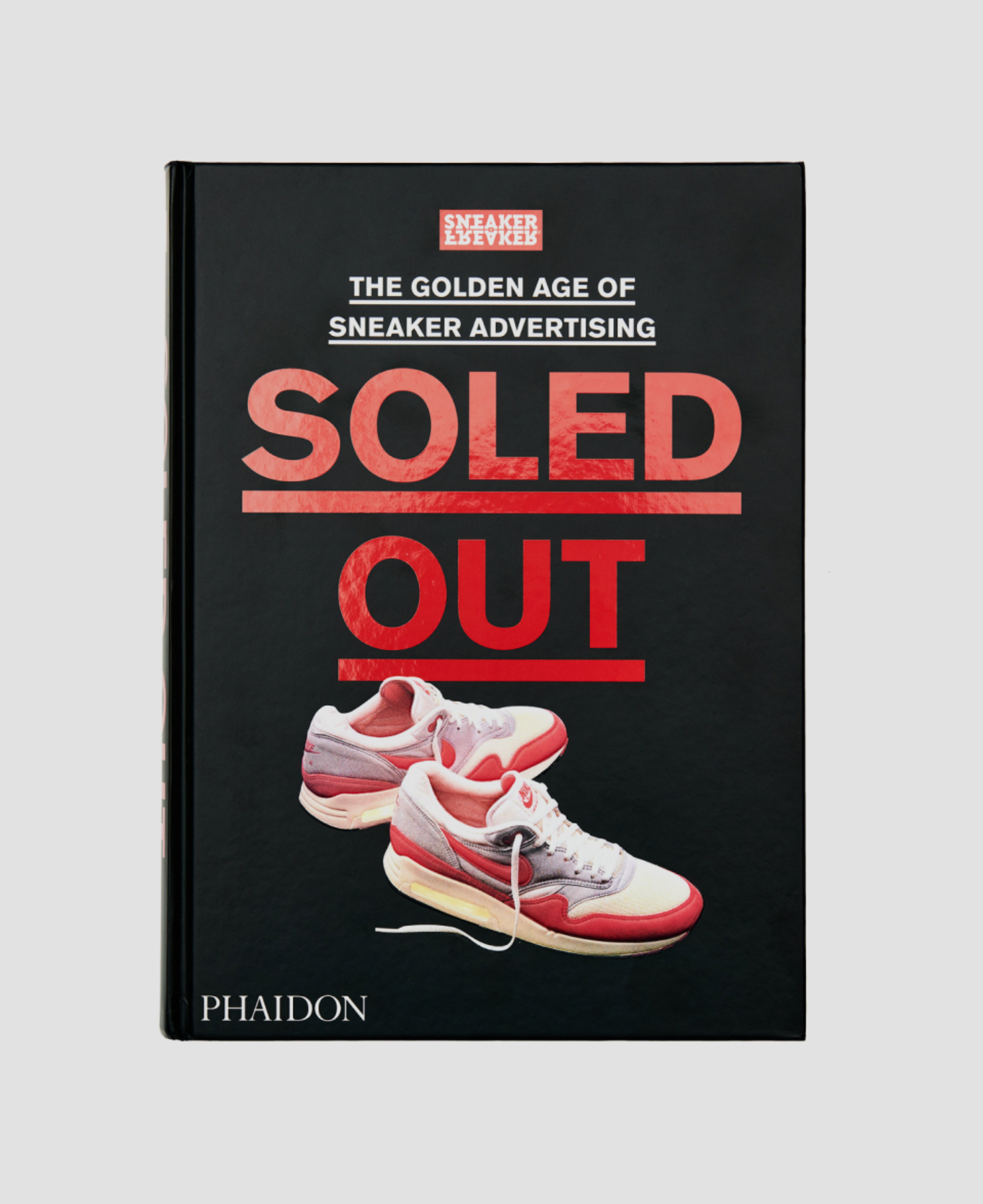 Книга Soled Out: The Golden Age of Sneaker Advertising